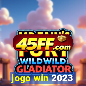 jogo win 2023